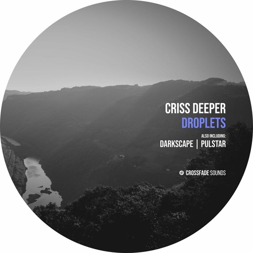 Criss Deeper - Droplets [CS083]